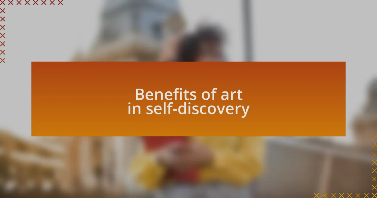 Benefits of art in self-discovery