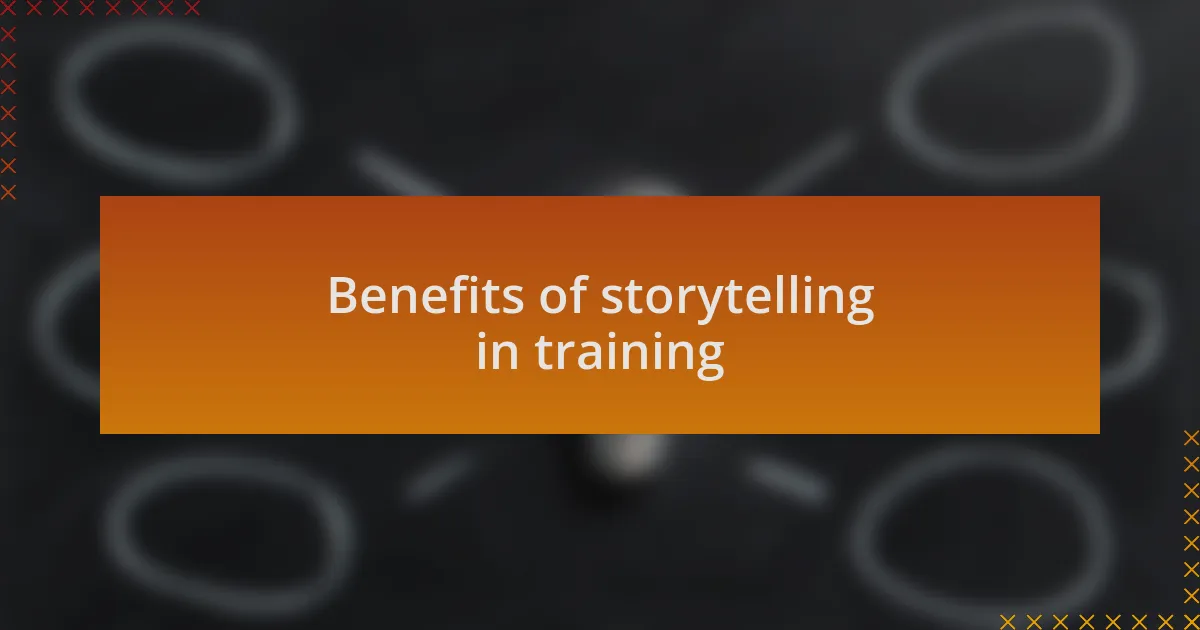 Benefits of storytelling in training